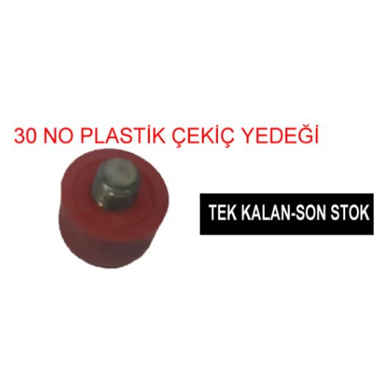 30 PLASTİK ÇEKİÇ YEDEĞİ