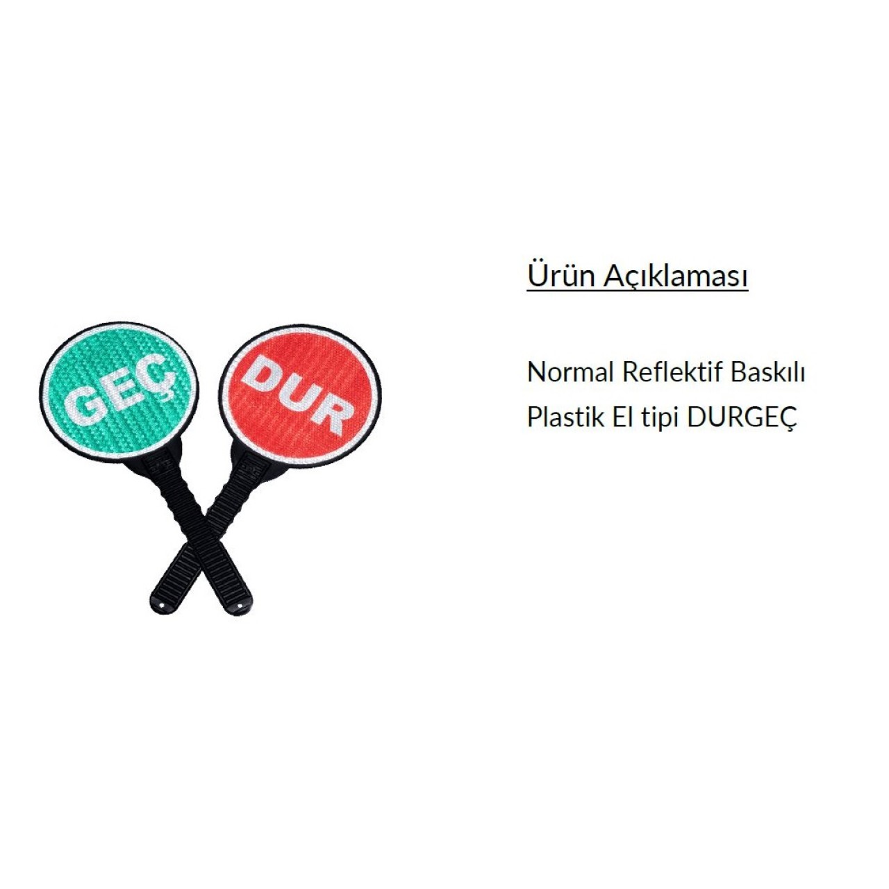 DUR-GEÇ EL TİPİ 20CM