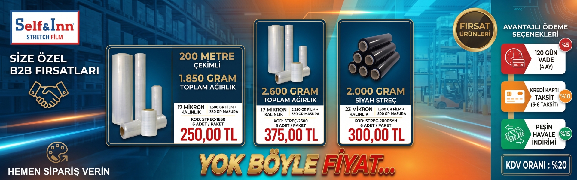 STREÇ KAMPANYASI
